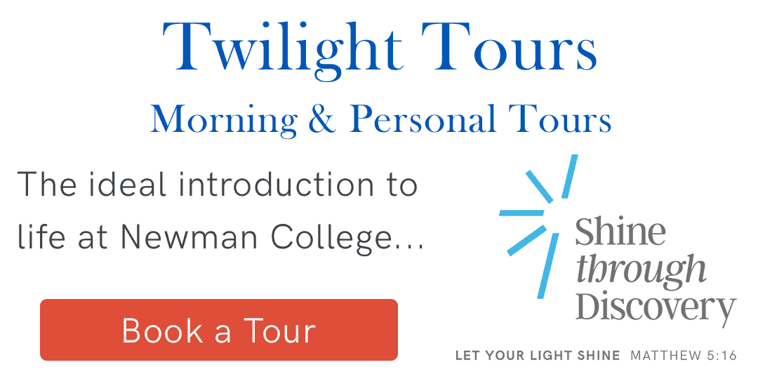 book a tour of Newman College